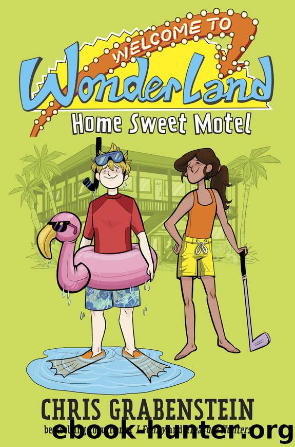 Home Sweet Motel by Chris Grabenstein