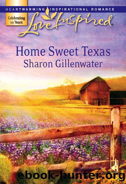 Home Sweet Texas by Sharon Gillenwater