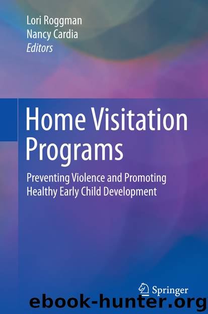 Home Visitation Programs by Lori Roggman & Nancy Cardia