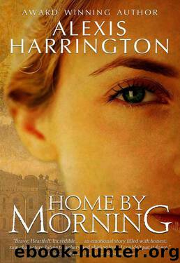 Home by Morning by Alexis Harrington