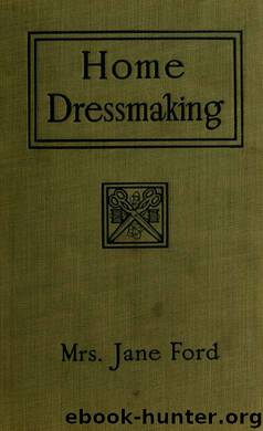 Home dressmaking; by Ford Jane. Mrs