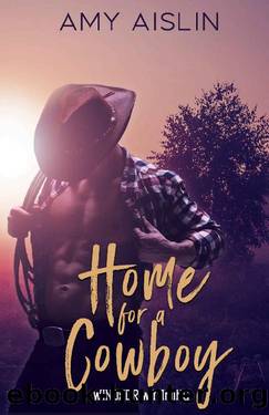 Home for a Cowboy (Windsor, Wyoming Book 1) by Amy Aislin