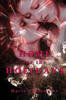 Home for the Holidays by Mavis Applewater