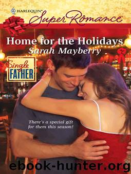 Home for the Holidays by Sarah Mayberry