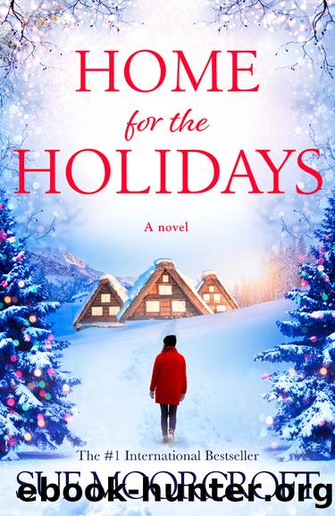 Home for the Holidays by Sue Moorcroft