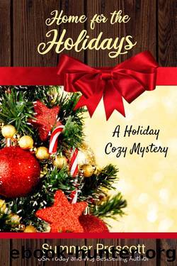 Home for the Holidays by Summer Prescott