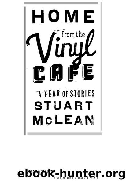 Home from the Vinyl Cafe by Stuart McLean