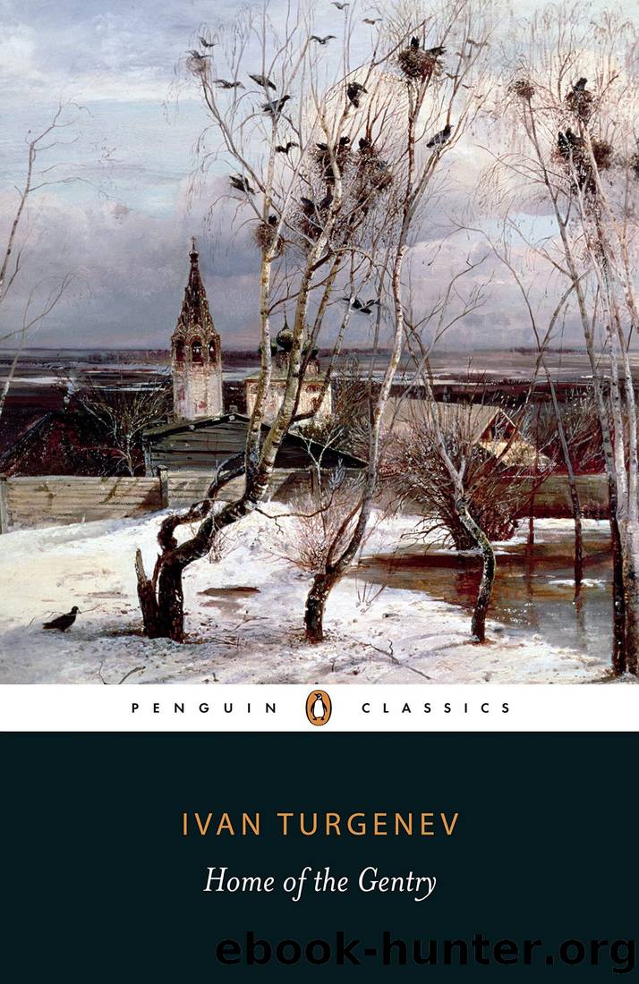 Home of the Gentry (Translated by Richard Freeborn 1970) by Ivan Turgenev