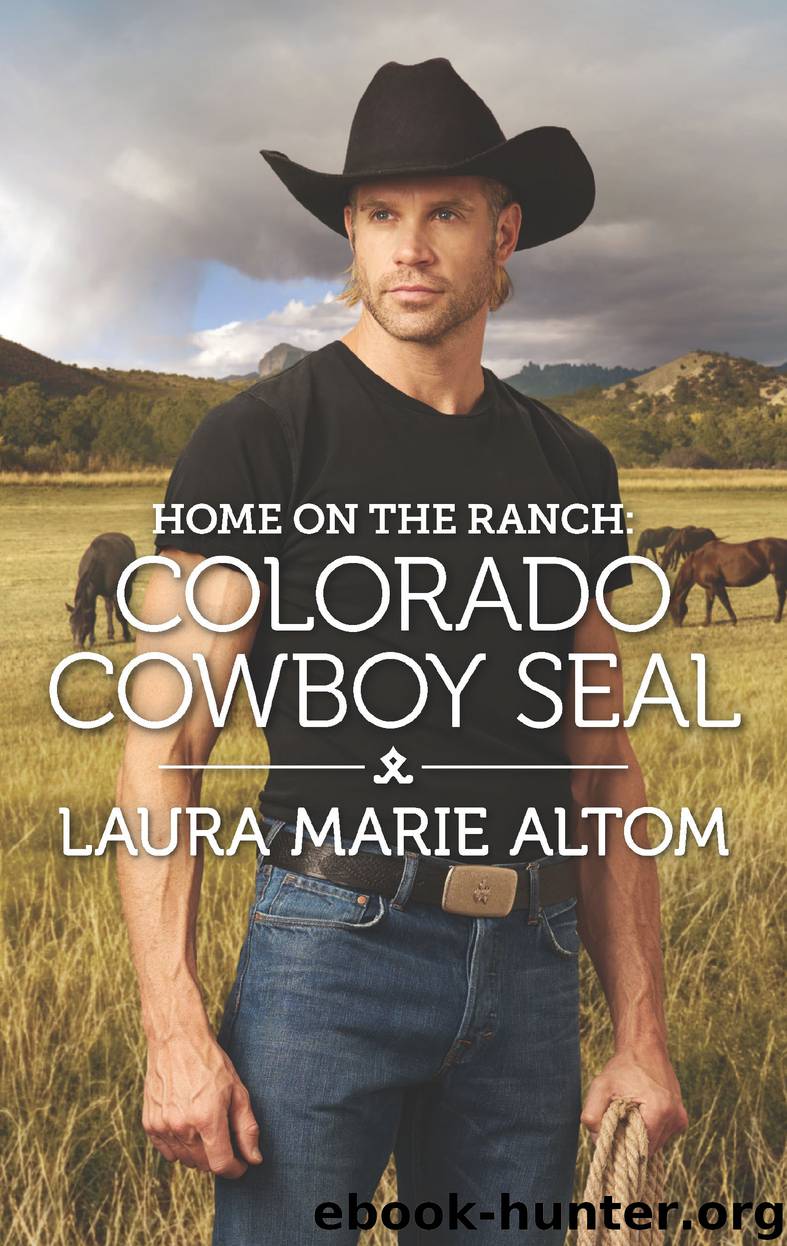Home on the Ranch: Colorado Cowboy SEAL by Laura Marie Altom