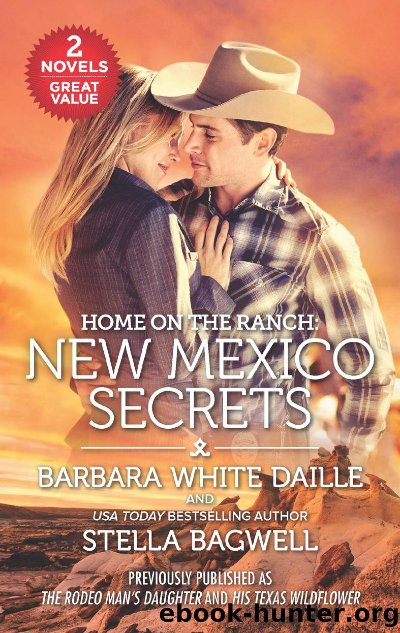 Home on the Ranch: New Mexico Secrets by Barbara White Daille