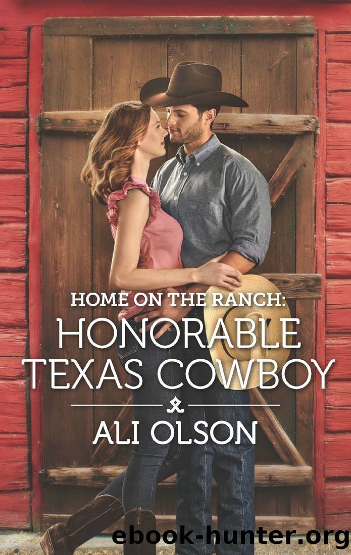 Home on the Ranch_Honorable Texas Cowboy by Ali Olson