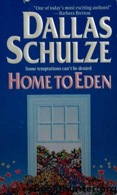 Home to Eden by SCHULZE DALLAS