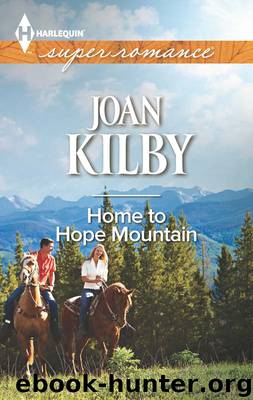 Home to Hope Mountain (Harlequin Superromance) by Joan Kilby