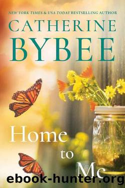 Home to Me (Creek Canyon) by Catherine Bybee