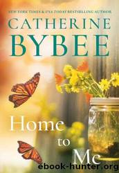 Home to Me by Catherine Bybee