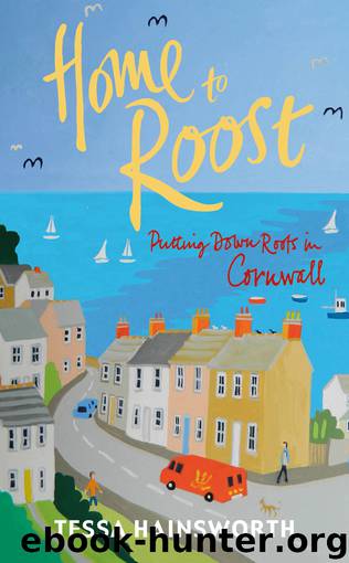 Home to Roost by Tessa Hainsworth