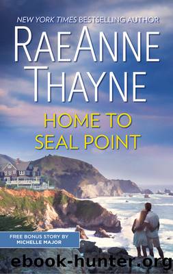 Home to Seal Point & Still the One by RaeAnne Thayne