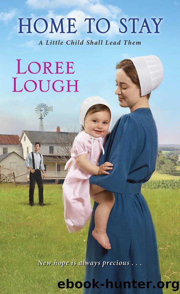 Home to Stay by Loree Lough