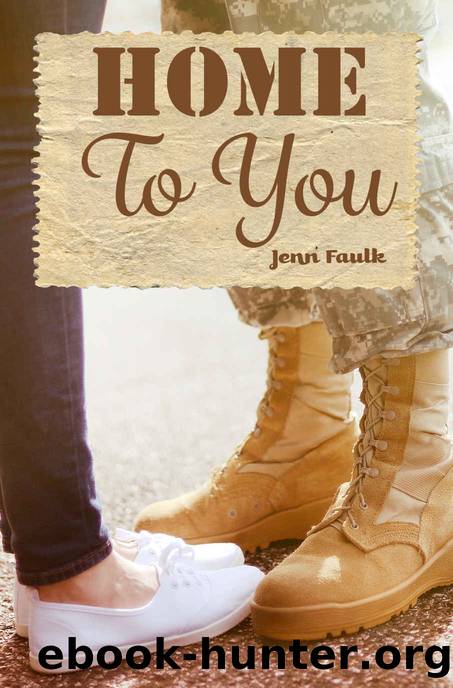 Home to You by Faulk Jenn