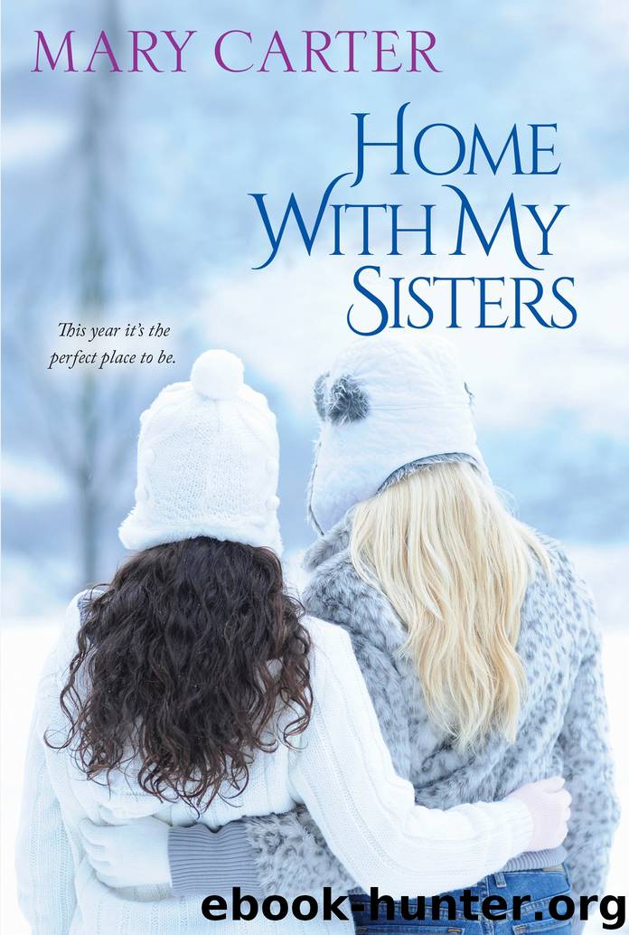 Home with My Sisters by Mary Carter