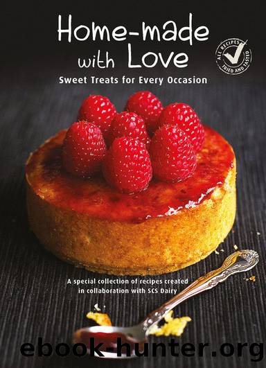 Home-made with Love: Sweet Treats for Every Occasion by Auric Pacific
