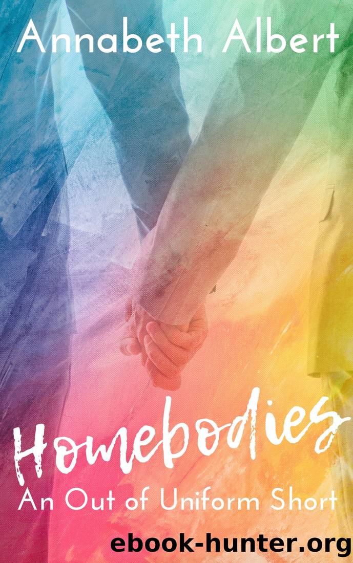 Homebodies by Annabeth Albert