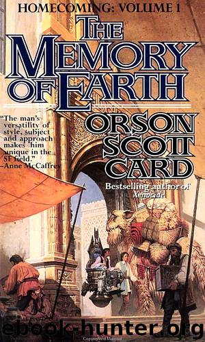 Homecoming 1 - The Memory of Earth by Orson Scott Card