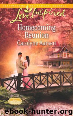 Homecoming Reunion by Carolyne Aarsen