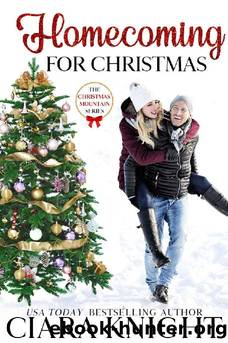 Homecoming for Christmas by Ciara Knight