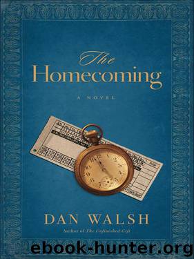 Homecoming, The (): A Novel by Walsh Dan