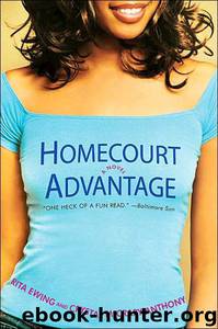 Homecourt Advantage by Rita Ewing