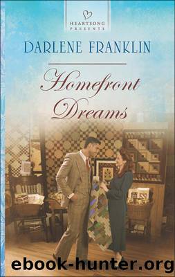 Homefront Dreams by Darlene Franklin