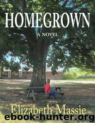 Homegrown by Massie Elizabeth