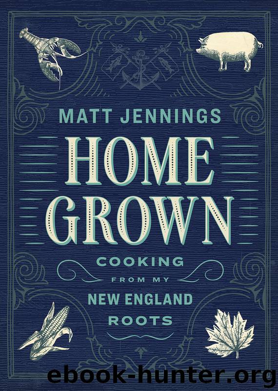 Homegrown by Matt Jennings