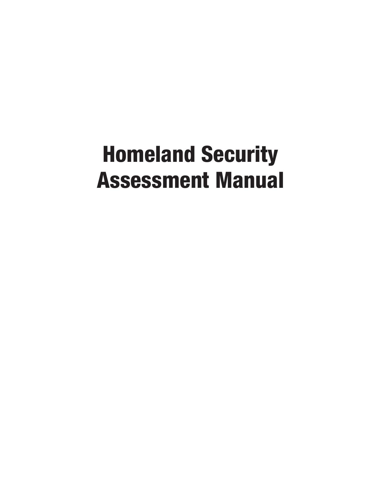 Homeland Security Assessment Manual: A Comprehensive Organizational Assessment Based On Baldridge Criteria by Fisher Donald C.; Hytinen Annemieke; O'Mara Paul