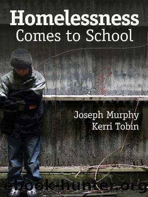 Homelessness Comes to School by Murphy Joseph F.;Tobin Kerri J.; & Kerri Tobin