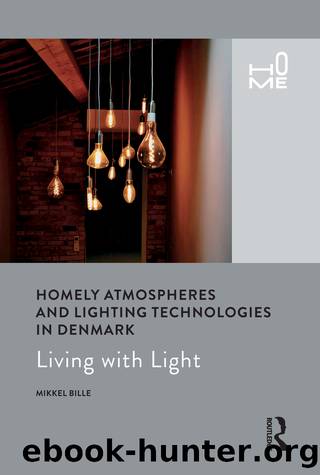Homely Atmospheres and Lighting Technologies in Denmark by Mikkel Bille