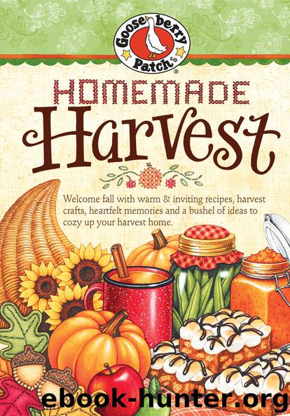 Homemade Harvest by Gooseberry Patch