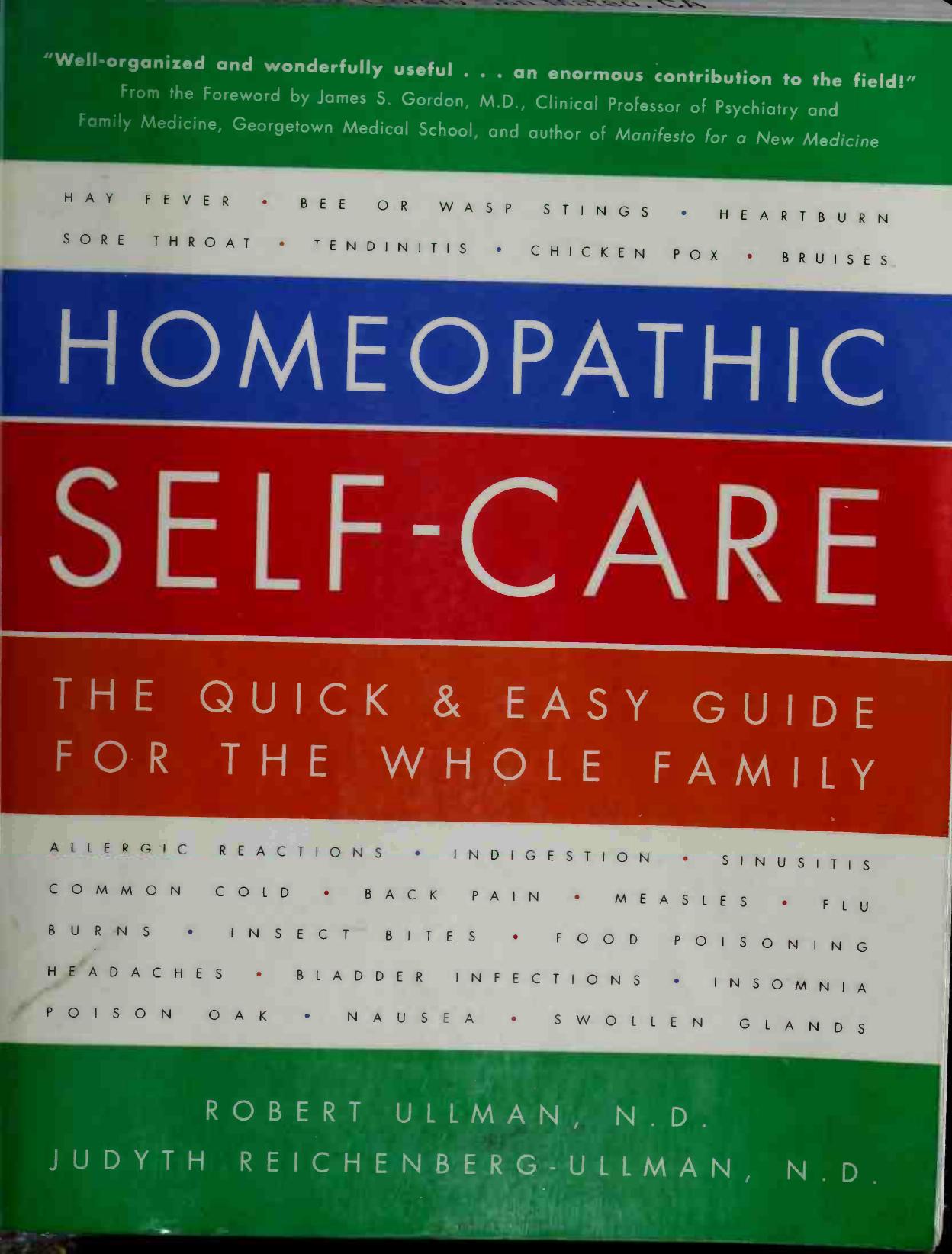 Homeopathic Self-Care: The Quick and Easy Guide for the Whole Family by Unknow