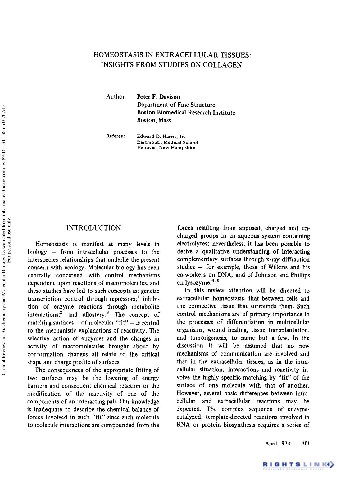Homeostasis in Extracellular Tissues: Insights from Studies on Collage by Peter F. Davison & Edward D. Harris