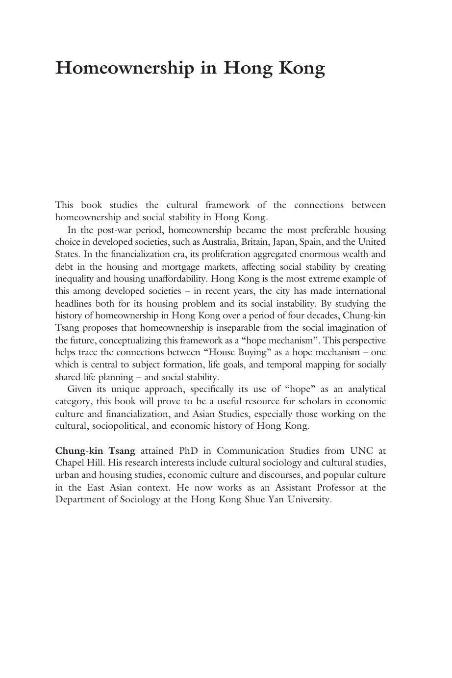 Homeownership in Hong Kong: House Buying as Hope Mechanism (Routledge Contemporary China Series) by Chung-kin Tsang