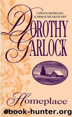 Homeplace by Dorothy Garlock