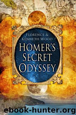 Homer's Secret Odyssey by Wood Kenneth
