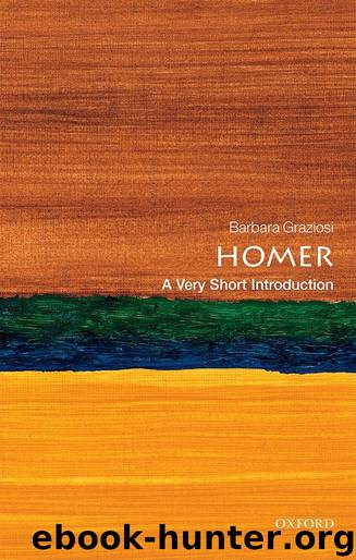 Homer: A Very Short Introduction by Barbara Graziosi