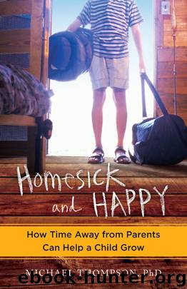 Homesick and Happy by Michael Thompson