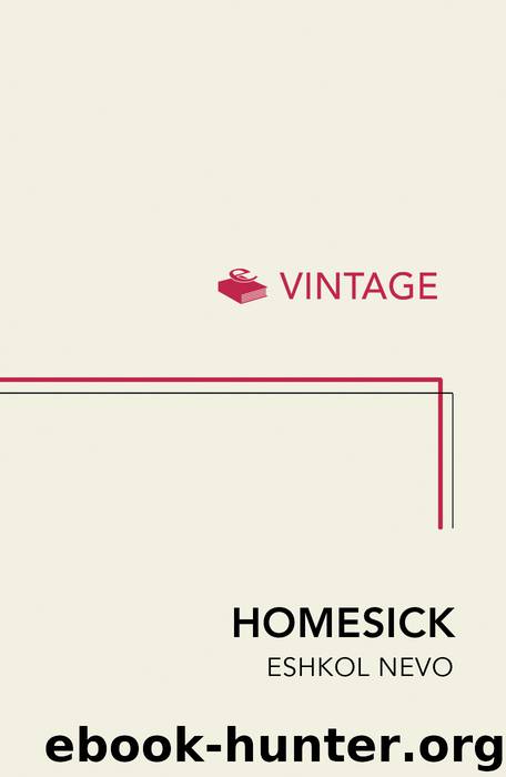 Homesick by Eshkol Nevo