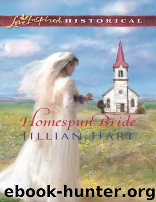 Homespun Bride by Hart Jillian