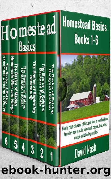 Homestead Basics: Books 1-6 by Nash David