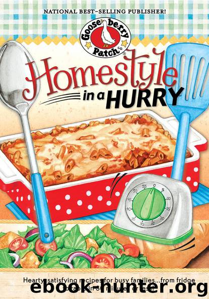 Homestyle in a Hurry by Gooseberry Patch