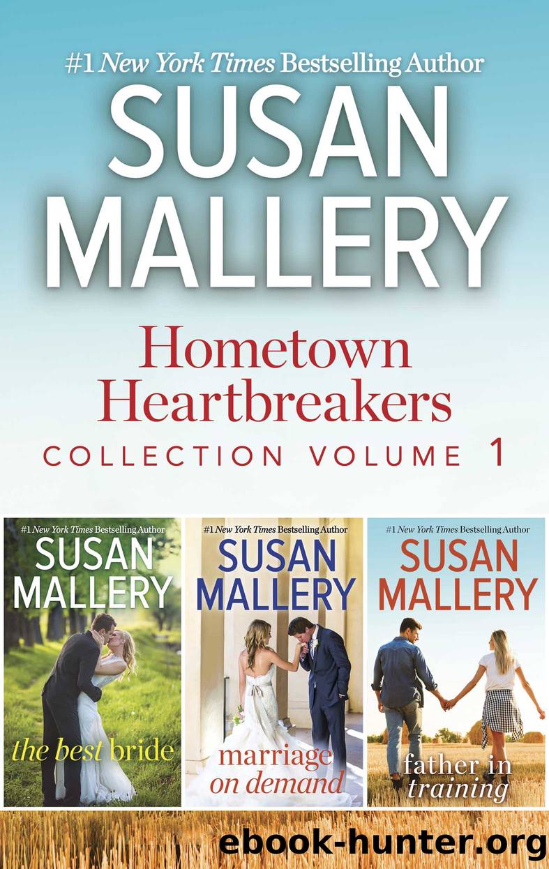 Hometown Heartbreakers Collection, Volume 1 by Susan Mallery